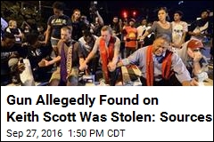 Gun Allegedly Found on Keith Scott Was Stolen: Sources