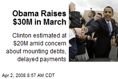 Obama Raises $30M in March