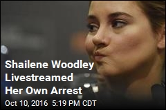 Shailene Woodley Livestreamed Her Own Arrest