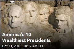 America&#39;s 10 Wealthiest Presidents