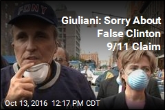 Giuliani: Sorry About False Clinton 9/11 Claim