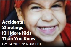 Accidental Shootings Kill More Kids Than You Know