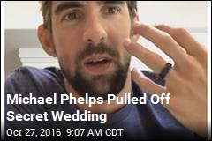 How Michael Phelps Secretly Wed