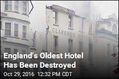 England&#39;s Oldest Hotel Destroyed in Massive Fire