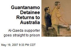 Guantanamo Detainee Returns to Australia