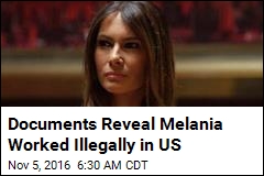 AP: Melania Trump Worked Illegally in US