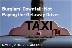 Burglars&#39; Downfall: Not Paying the Getaway Driver