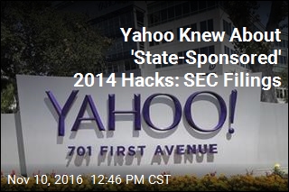 Yahoo Knew About &#39;State-Sponsored&#39; 2014 Hacks: SEC Filings