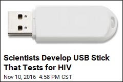 Scientists Develop USB Stick That Tests for HIV