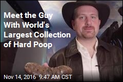 Meet the Guy With World&#39;s Largest Collection of Hard Poop