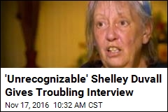 &#39;Unrecognizable&#39; Shelley Duvall Gives Troubling Interview
