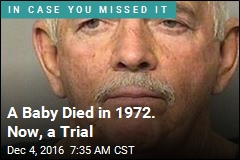 A Baby Died in 1972. Now, a Trial