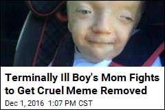 Unkind Internet Meme Exploits Terminally Ill 3-Year-Old