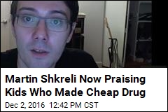 Martin Shkreli Now Praising Kids Who Made Cheap Drug
