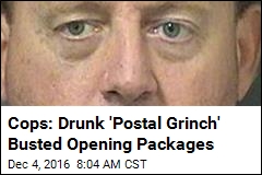 Cops: Drunk &#39;Postal Grinch&#39; Busted Opening Packages