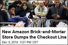 New Amazon Brick-and-Mortar Store Dumps the Checkout Line