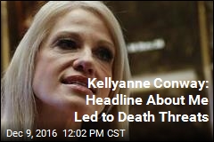 Kellyanne Conway: Pro-Clinton &#39;Rhetoric&#39; Causing Death Threats