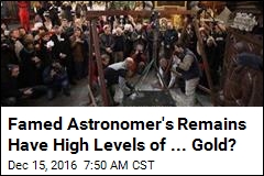 Famed Astronomer&#39;s Remains Have High Levels of ... Gold?