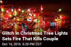 Glitch in Christmas Tree Lights Sets Fire That Kills Couple