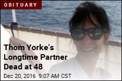 Thom Yorke&#39;s Longtime Partner Dead at 48