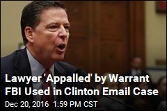 FBI Warrant That Led to New Clinton Accusations Unsealed