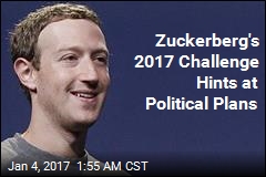 Zuckerberg Gives Himself 50-State Challenge for 2017