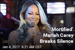 Mariah Carey Speaks Out on New Year&#39;s Fiasco