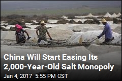 China Will Start Easing Its 2,000-Year-Old Salt Monopoly