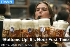 Bottoms Up! It&rsquo;s Beer Fest Time