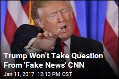 Trump Spars With Reporter of &#39;Fake News&#39; CNN