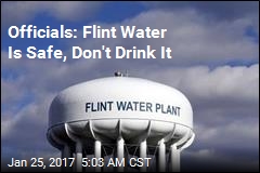 Officials: Flint Water Is Safe, Don&#39;t Drink It