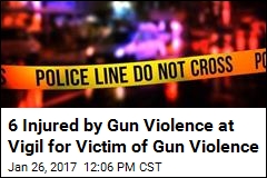 6 Injured by Gun Violence at Vigil for Victim of Gun Violence