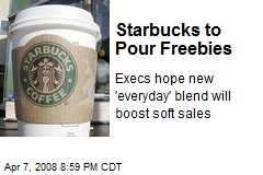 Starbucks to Pour Freebies