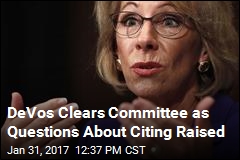 DeVos Clears Committee, but Controversy Dogs Her