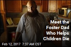 Meet the Foster Dad Who Helps Children Die