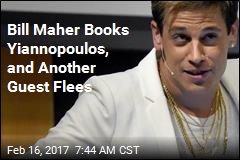Bill Maher Books Yiannopoulos, and Another Guest Flees