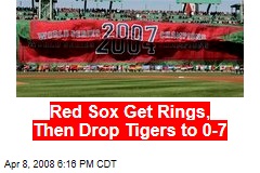 Red Sox Get Rings, Then Drop Tigers to 0-7