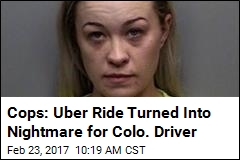 Colo. Woman Accused of Stealing Uber Ride While Drunk