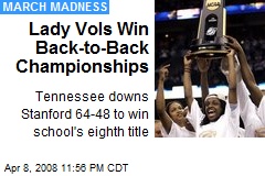 Lady Vols Win Back-to-Back Championships