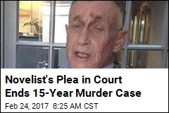 Novelist&#39;s Plea in Court Will End 15-Year Murder Case