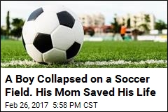 A Boy Collapsed on a Soccer Field. His Mom Saved His Life