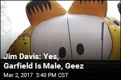Jim Davis: Yes, Garfield Is Male, Geez