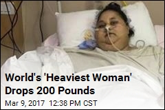 World&#39;s &#39;Heaviest Woman&#39; Drops 200 Pounds