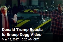 Trump Did Not Like That &#39;Failing&#39; Snoop Dogg&#39;s Video