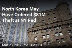 North Korea May Have Ordered $81M Theft at NY Fed