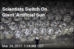 Scientist Test World&#39;s Biggest Artificial Sun