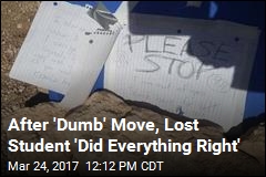Student Lost for 5 Days in Arizona Recalls &#39;Dumb&#39; Move