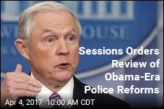 Obama-Era Police Reforms at Risk Under Sessions