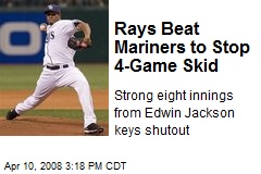 Rays Beat Mariners to Stop 4-Game Skid