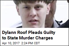 Dylann Roof Pleads Guilty to State Murder Charges